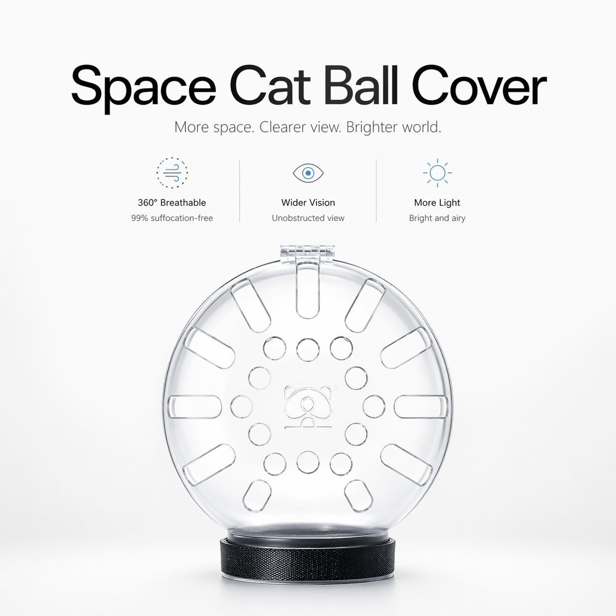 Space cat ball cover 360 breathable wider vision more light unobstructed